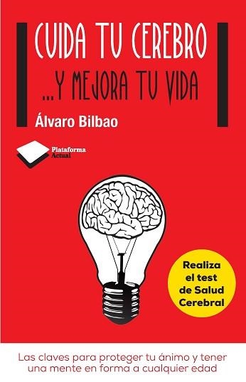 CUIDA TU CEREBRO ...Y MEJORA TU VIDA | 9788415750611 | BILBAO, ÁLVARO | Llibreria Aqualata | Comprar llibres en català i castellà online | Comprar llibres Igualada