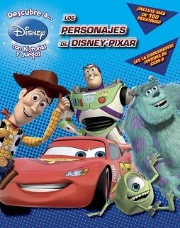 DESCUBRE A DISNEY-PIXAR. LOS PERSONAJES DE DISNEY-PIXAR | 9788499514284 | DISNEY | Llibreria Aqualata | Comprar llibres en català i castellà online | Comprar llibres Igualada