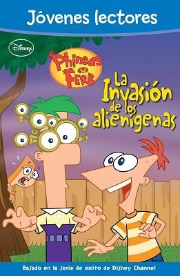 PHINEAS Y FERB. LA INVASIÓN DE LOS ALIENÍGENAS | 9788499514949 | DISNEY | Llibreria Aqualata | Comprar llibres en català i castellà online | Comprar llibres Igualada