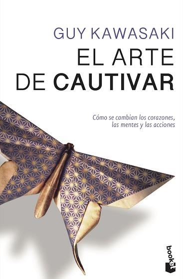 ARTE DE CAUTIVAR, EL | 9788498753226 | KAWASAKI, GUY | Llibreria Aqualata | Comprar llibres en català i castellà online | Comprar llibres Igualada