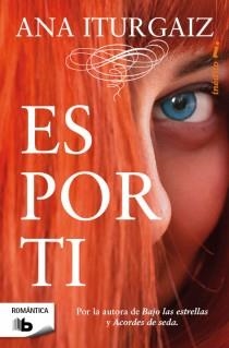 ES POR TI | 9788498728620 | ITURGAIZ, ANA | Llibreria Aqualata | Comprar llibres en català i castellà online | Comprar llibres Igualada