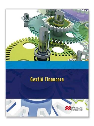 GESTIÓ FINANCIERA | 9788415656722 | GARAYOA ALZÓRRIZ, PEDRO Mª | Llibreria Aqualata | Comprar llibres en català i castellà online | Comprar llibres Igualada