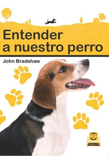 ENTENDER A NUESTRO PERRO | 9788499103945 | BRADSHAW, JOHN | Llibreria Aqualata | Comprar libros en catalán y castellano online | Comprar libros Igualada