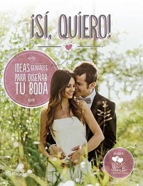 SÍ, QUIERO! | 9788408118510 | BODAS DE CUENTO | Llibreria Aqualata | Comprar llibres en català i castellà online | Comprar llibres Igualada