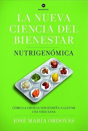 NUEVA CIENCIA DEL BIENESTAR, LA | 9788498925975 | ORDOVAS, JOSÉ MARÍA | Llibreria Aqualata | Comprar llibres en català i castellà online | Comprar llibres Igualada