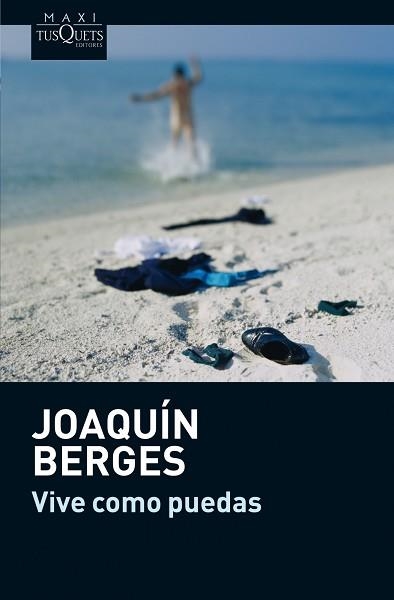 VIVE COMO PUEDAS | 9788483837344 | BERGES, JOAQUÍN | Llibreria Aqualata | Comprar llibres en català i castellà online | Comprar llibres Igualada