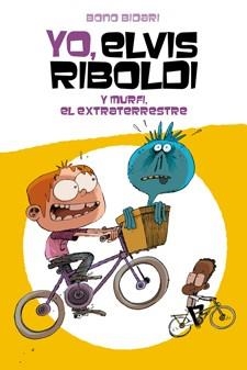 YO, ELVIS RIBOLDI 6, Y MURFI EL EXTRATERRESTRE | 9788424647742 | BIDARI, BONO | Llibreria Aqualata | Comprar llibres en català i castellà online | Comprar llibres Igualada