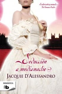 SEDUCCIÓN A MEDIANOCHE | 9788498728651 | ALESSANDRO, JACQUIE D' | Llibreria Aqualata | Comprar llibres en català i castellà online | Comprar llibres Igualada