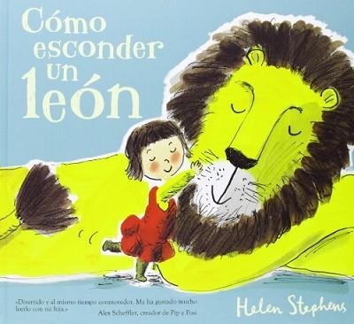 CÓMO ESCONDER UN LEÓN | 9788415579380 | STEPHENS, HELEN | Llibreria Aqualata | Comprar llibres en català i castellà online | Comprar llibres Igualada