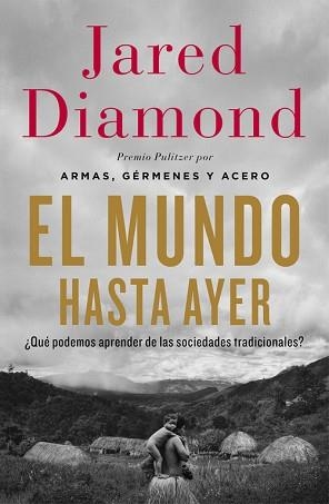 MUNDO HASTA AYER, EL | 9788499923192 | DIAMOND,JARED | Llibreria Aqualata | Comprar llibres en català i castellà online | Comprar llibres Igualada