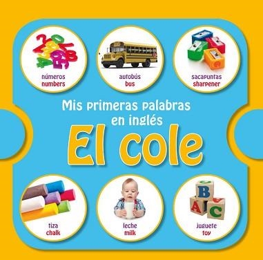 MIS PRIMERAS PALABRAS EN INGLÉS: EL COLE | 9788448835774 | AUTORES VARIOS | Llibreria Aqualata | Comprar llibres en català i castellà online | Comprar llibres Igualada