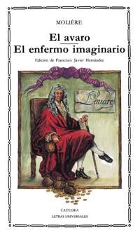 AVARO, EL / EL ENFERMO IMAGINARIO (L.U. 123) | 9788437608433 | MOLIERE | Llibreria Aqualata | Comprar llibres en català i castellà online | Comprar llibres Igualada