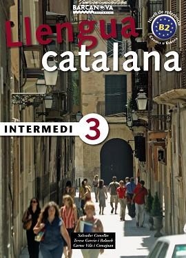 INTERMEDI 3. LLENGUA CATALANA | 9788448920586 | VV.AA | Llibreria Aqualata | Comprar llibres en català i castellà online | Comprar llibres Igualada