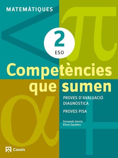 COMPETÈNCIES QUE SUMEN. MATEMÀTIQUES 2 ESO | 9788421853023 | Llibreria Aqualata | Comprar llibres en català i castellà online | Comprar llibres Igualada