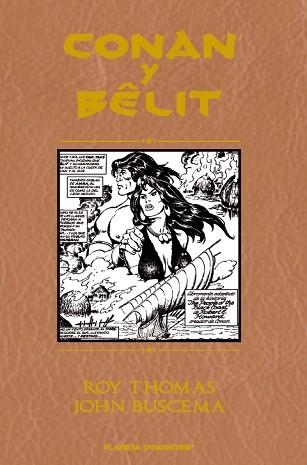 CONAN & BELIT EDICIÓN INTEGRAL | 9788467499957 | JOHN BUSCEMA/ROY THOMAS | Llibreria Aqualata | Comprar llibres en català i castellà online | Comprar llibres Igualada