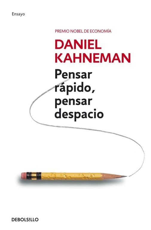 PENSAR RÁPIDO, PENSAR DESPACIO | 9788490322505 | KAHNEMAN, DANIEL | Llibreria Aqualata | Comprar llibres en català i castellà online | Comprar llibres Igualada