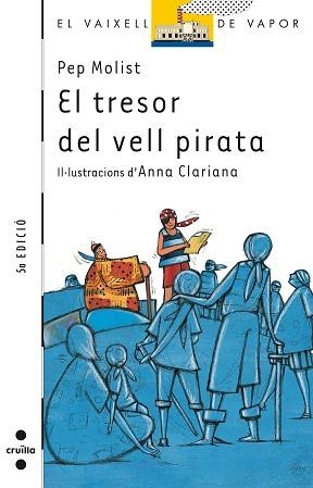 TRESOR DEL VELL PIRATA, EL (V.V. BLANC, 39) | 9788466102957 | MOLIST, PEP | Llibreria Aqualata | Comprar llibres en català i castellà online | Comprar llibres Igualada