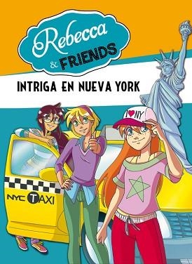 REBECCA & FRIENDS 2. INTRIGA EN NUEVA YORK | 9788490430064 | PANAVELLO, ROBERTO | Llibreria Aqualata | Comprar llibres en català i castellà online | Comprar llibres Igualada