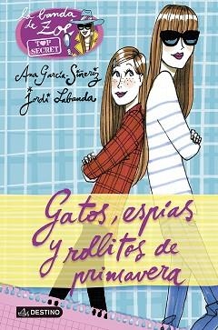 GATOS, ESPÍAS Y ROLLITOS DE PRIMAVERA.  | 9788408118213 | GARCÍA-SIÑERIZ, ANA / LABANDA, JORDI | Llibreria Aqualata | Comprar llibres en català i castellà online | Comprar llibres Igualada