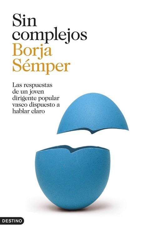 SIN COMPLEJOS | 9788423347070 | SÉMPER, BORJA | Llibreria Aqualata | Comprar llibres en català i castellà online | Comprar llibres Igualada