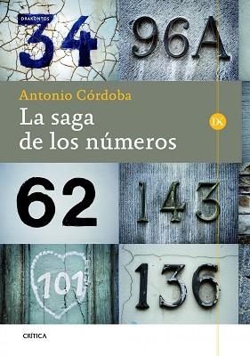 SAGA DE LOS NÚMEROS, LA | 9788498926002 | CÓRDOBA, ANTONIO | Llibreria Aqualata | Comprar llibres en català i castellà online | Comprar llibres Igualada