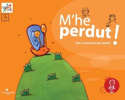 M'HE PERDUT (LLENGUATGE DE SIGNES + DVD) | 9788496349629 | JUANOLO | Llibreria Aqualata | Comprar libros en catalán y castellano online | Comprar libros Igualada