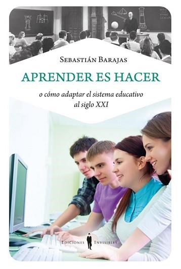 APRENDER ES HACER | 9788493996857 | BARAJAS, SEBASTIÁN | Llibreria Aqualata | Comprar llibres en català i castellà online | Comprar llibres Igualada