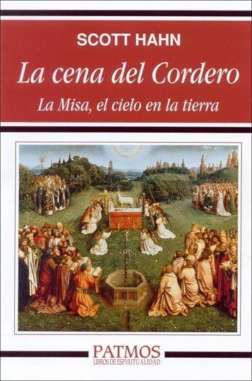 CENA DEL CORDERO, LA | 9788432133794 | HAHN, SCOTT | Llibreria Aqualata | Comprar llibres en català i castellà online | Comprar llibres Igualada