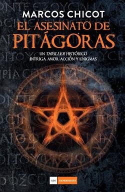 ASESINATO DE PITÁGORAS, EL | 9788415945093 | CHICOT, MARCOS | Llibreria Aqualata | Comprar llibres en català i castellà online | Comprar llibres Igualada