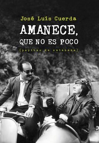 AMANECE, QUE NO ES POCO | 9788415862086 | CUERDA MARTÍNEZ, JOSÉ LUIS | Llibreria Aqualata | Comprar llibres en català i castellà online | Comprar llibres Igualada