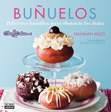 BUÑUELOS | 9788403513006 | MILES, HANNAH | Llibreria Aqualata | Comprar llibres en català i castellà online | Comprar llibres Igualada