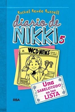 DIARIO DE NIKKI 5. UNA SABELOTODO NO TAN LISTA | 9788427203860 | RENEE RUSSELL, RACHEL | Llibreria Aqualata | Comprar llibres en català i castellà online | Comprar llibres Igualada