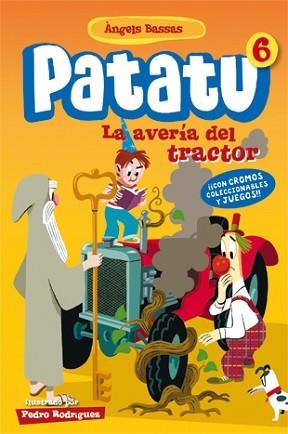 PATATU 6. AVERÍA DEL TRACTOR, LA | 9788424646189 | BASSAS, ÀNGELS | Llibreria Aqualata | Comprar llibres en català i castellà online | Comprar llibres Igualada