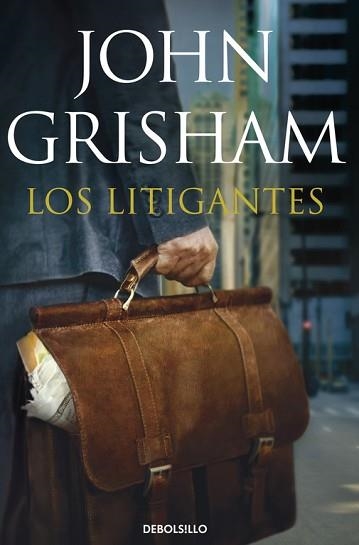 LITIGANTES, LOS (TAPA DURA) | 9788490324943 | GRISHAM, JOHN | Llibreria Aqualata | Comprar libros en catalán y castellano online | Comprar libros Igualada