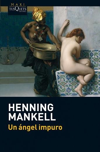 UN ÁNGEL IMPURO | 9788483837511 | MANKELL, HENNING  | Llibreria Aqualata | Comprar llibres en català i castellà online | Comprar llibres Igualada