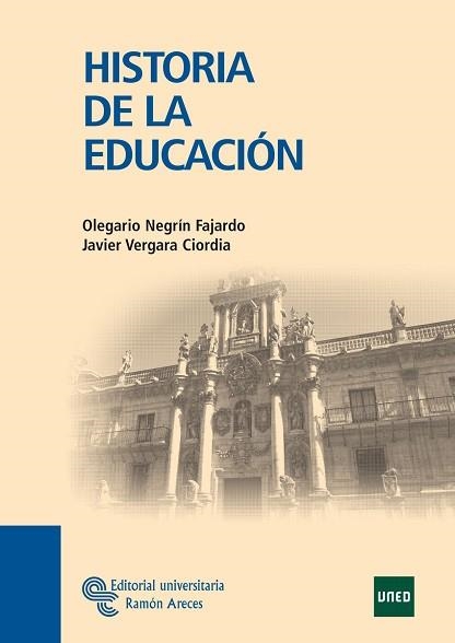 HISTORIA DE LA EDUCACION | 9788480049092 | NEGRIN, OLEGARIO | Llibreria Aqualata | Comprar llibres en català i castellà online | Comprar llibres Igualada