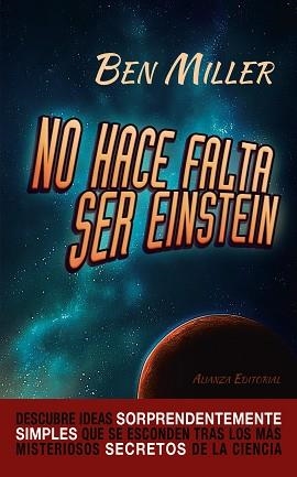 NO HACE FALTA SER EINSTEIN | 9788420678078 | MILLER, BEN | Llibreria Aqualata | Comprar llibres en català i castellà online | Comprar llibres Igualada