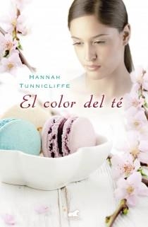 COLOR DEL TÉ, EL | 9788415420507 | TUNNICLIFFE, HANNAH | Llibreria Aqualata | Comprar llibres en català i castellà online | Comprar llibres Igualada