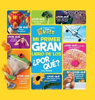 MI PRIMER GRAN LIBRO DE LOS ¿POR QUÉ? | 9788482985688 | SHIELDS , AMY | Llibreria Aqualata | Comprar llibres en català i castellà online | Comprar llibres Igualada