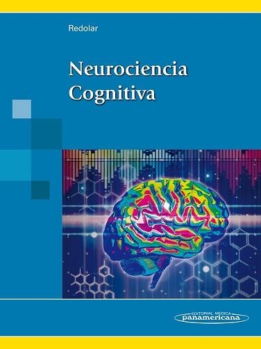 NEUROCIENCIA COGNITIVA | 9788498354089 | REDOLAR RIPOLL, DIEGO | Llibreria Aqualata | Comprar llibres en català i castellà online | Comprar llibres Igualada