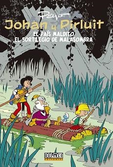 JOHAN Y PIRLUIT. EL PAIS MALDITO, EL SORTILEGIO DE MALASOMBRA | 9788415932093 | PEYO | Llibreria Aqualata | Comprar llibres en català i castellà online | Comprar llibres Igualada