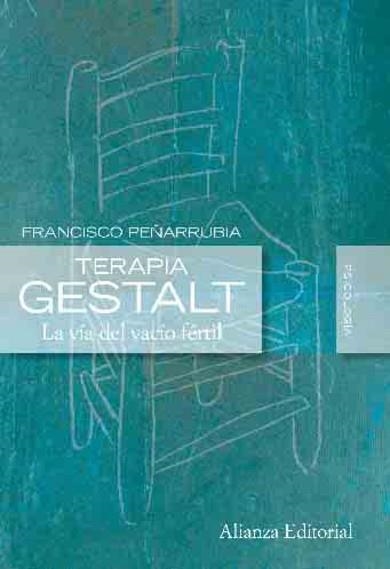 TERAPIA GESTALT | 9788420684178 | PEÑARRUBIA, FRANCISCO | Llibreria Aqualata | Comprar llibres en català i castellà online | Comprar llibres Igualada