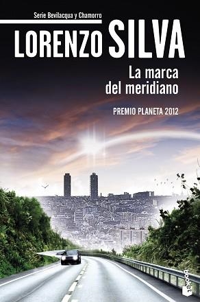 MARCA DEL MERIDIANO, LA | 9788408119128 | SILVA, LORENZO  | Llibreria Aqualata | Comprar llibres en català i castellà online | Comprar llibres Igualada