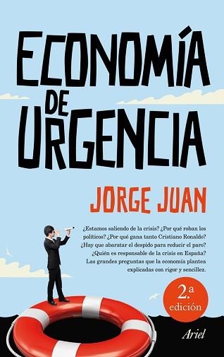 ECONOMÍA DE URGENCIA | 9788434409934 | JUAN, JORGE | Llibreria Aqualata | Comprar llibres en català i castellà online | Comprar llibres Igualada