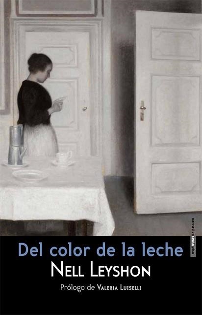 DEL COLOR DE LA LECHE | 9788415601340 | LEYSHON, NELL | Llibreria Aqualata | Comprar libros en catalán y castellano online | Comprar libros Igualada