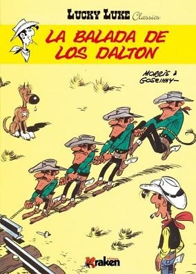 LUCKY LUCKE. LA BALADA DE LOS DALTON 3 | 9788492534739 | MORRIS | Llibreria Aqualata | Comprar llibres en català i castellà online | Comprar llibres Igualada