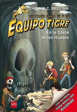 EN LA COSTA DE LOS HUESOS. EQUIPO TIGRE 9 | 9788467562156 | BREZINA, THOMAS | Llibreria Aqualata | Comprar llibres en català i castellà online | Comprar llibres Igualada