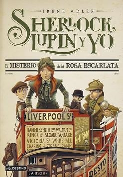 SHERLOCK, LUPIN Y YO 3. EL MISTERIO DE LA ROSA ESCARLATA | 9788408115816 | ADLER, IRENE | Llibreria Aqualata | Comprar llibres en català i castellà online | Comprar llibres Igualada