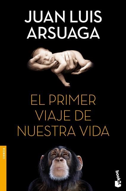 PRIMER VIAJE DE NUESTRA VIDA, EL | 9788499983295 | ARSUAGA, JUAN LUÍS | Llibreria Aqualata | Comprar llibres en català i castellà online | Comprar llibres Igualada