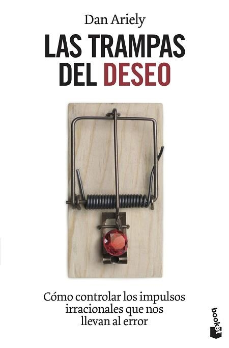 TRAMPAS DEL DESEO, LAS | 9788408119234 | ARIELY, DANIEL | Llibreria Aqualata | Comprar llibres en català i castellà online | Comprar llibres Igualada